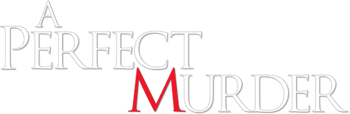 A Perfect Murder
