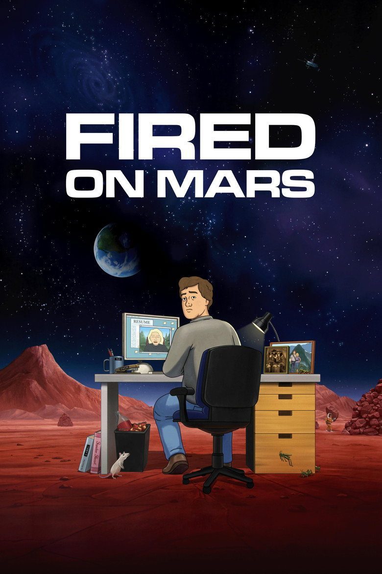 Fired on Mars Temporada 1