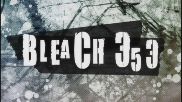 Bleach S01E353