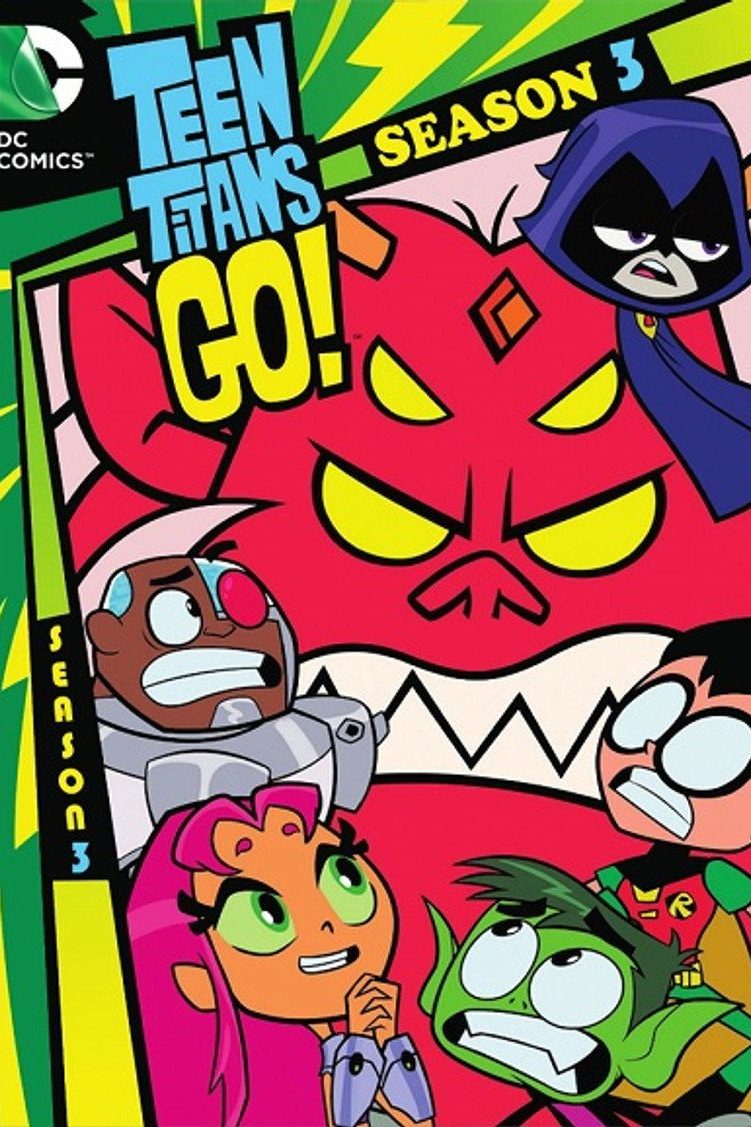 Teen Titans Go! Season 3