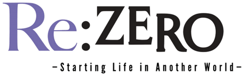 Re:ZERO -Starting Life in Another World-