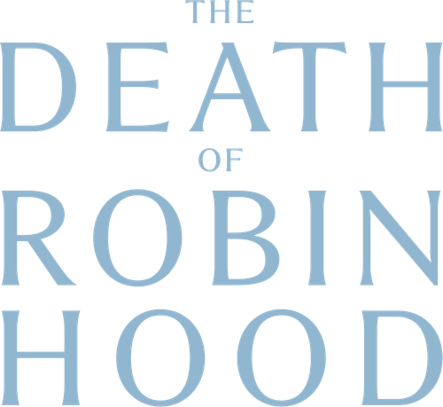 The Death of Robin Hood