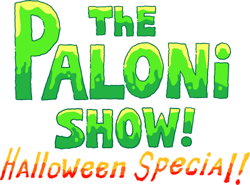 The Paloni Show! Halloween Special!