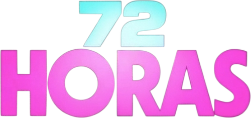 72 HOURS