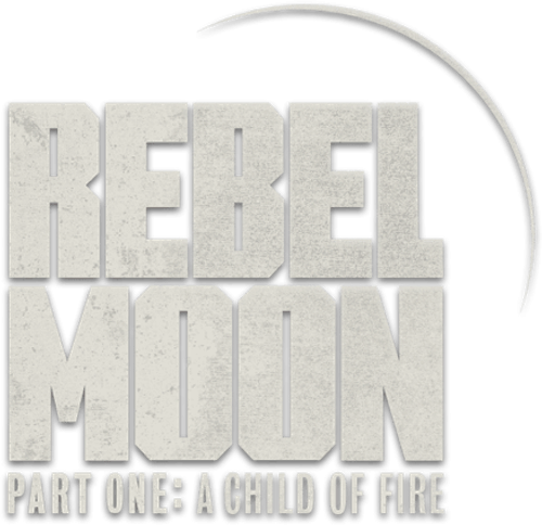 Rebel Moon - Part One: A Child of Fire