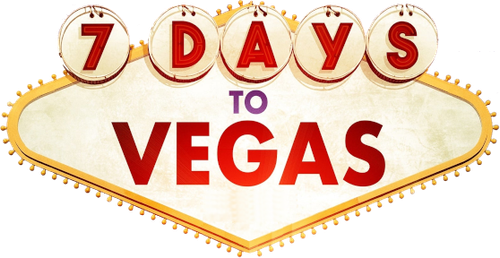 7 Days to Vegas