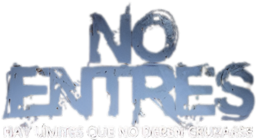 No entres