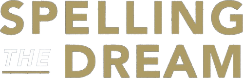 Spelling the Dream
