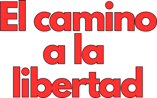 El camino a la libertad