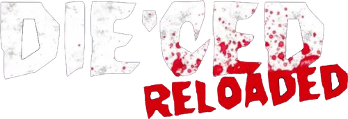 Die'ced: Reloaded