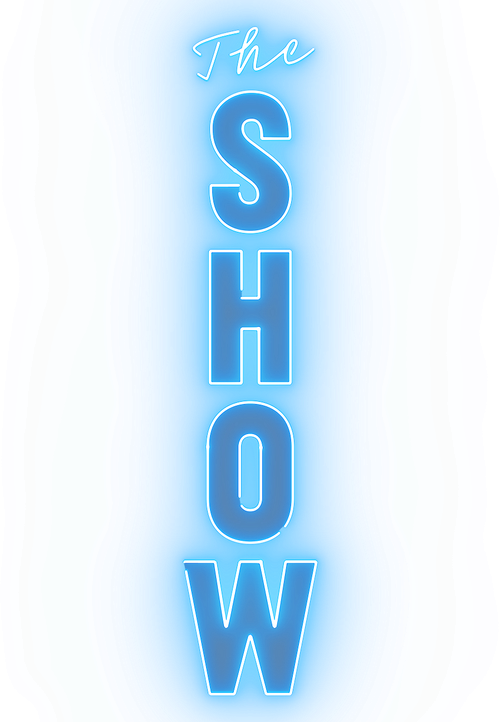 The Show
