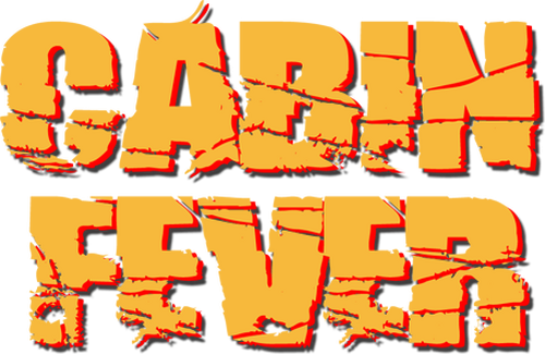 Cabin Fever