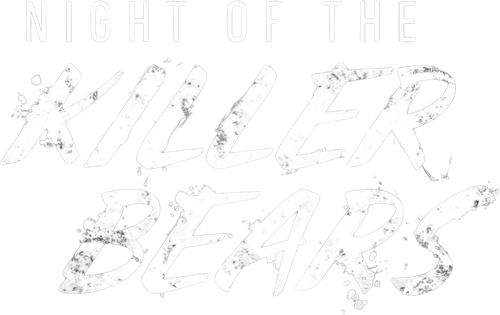 Night of the Killer Bears