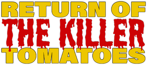 Return of the Killer Tomatoes!