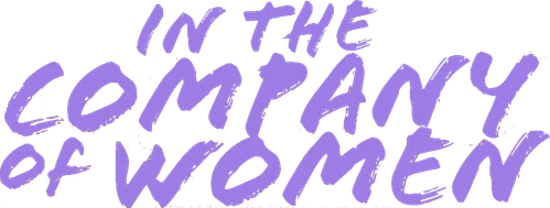 In the Company of Women