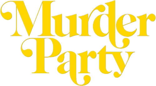 Murder Party