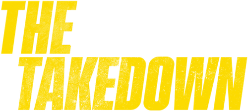 The Takedown
