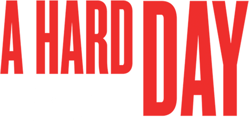 A Hard Day
