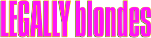 Legally Blondes