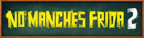 No manches, Frida 2: paraíso destruido