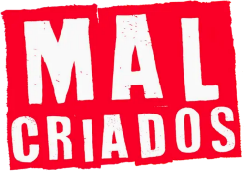 Malcriados