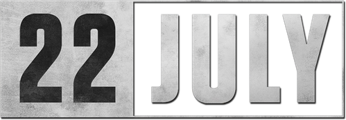 22 July