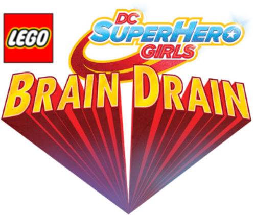 LEGO DC Super Hero Girls: Brain Drain