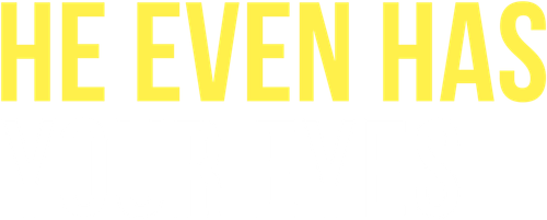 He Even Has Your Eyes