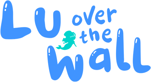 Lu Over the Wall