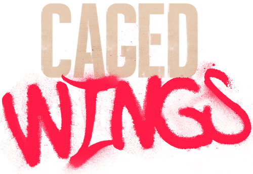 Caged Wings