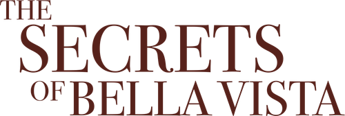 The Secrets of Bella Vista