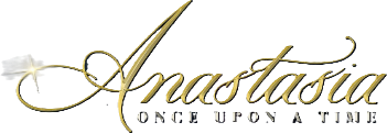 Anastasia: Once Upon a Time