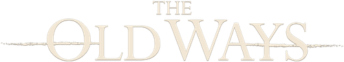 The Old Ways
