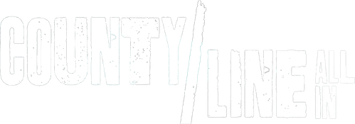 County Line: All In