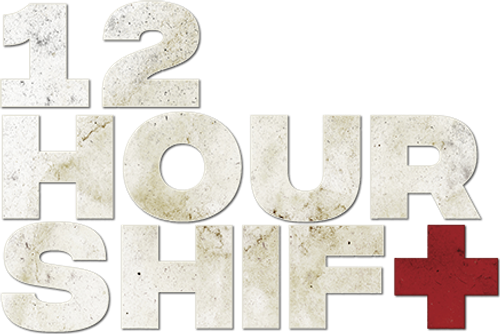 12 Hour Shift