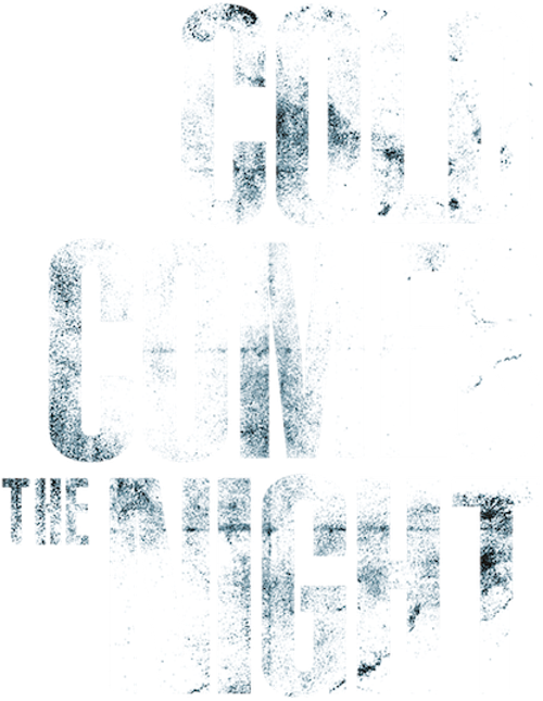 Cold Comes the Night