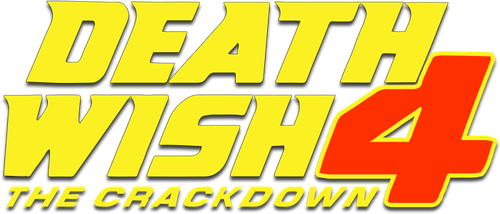 Death Wish 4: The Crackdown