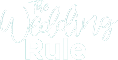The Wedding Rule