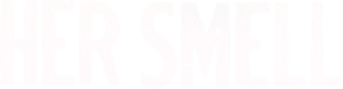 Her Smell