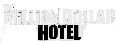 The Million Dollar Hotel