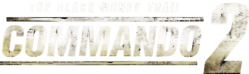 Commando 2 - The Black Money Trail