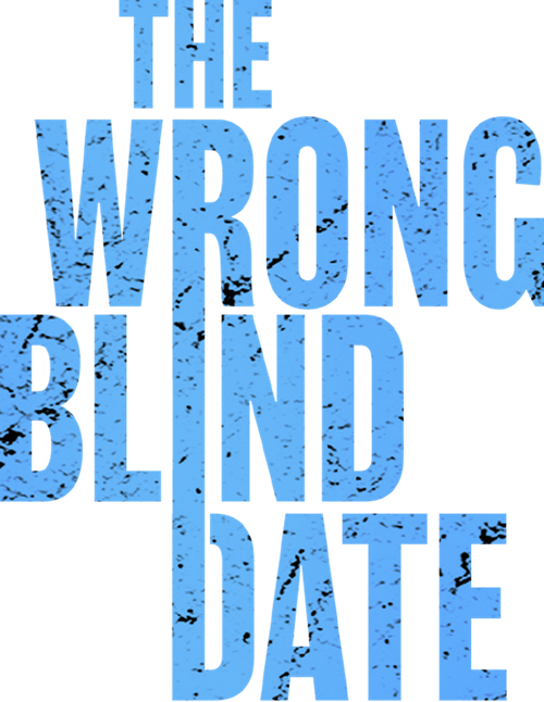 The Wrong Blind Date