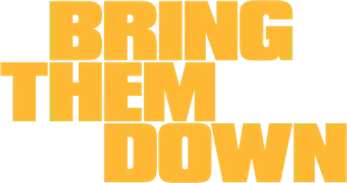 Bring Them Down